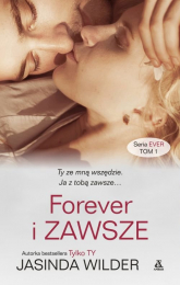 Forever i zawsze - Jasinda Wilder | mała okładka