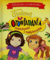 Biblioteczka przedszkolaka Opowiadania jemiołuszki i małpiszonka - Małgorzata Gintowt | mała okładka