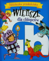 Biblioteczka przedszkolaka Wiersze dla chłopców - Aleksander Fredro, Urszula Kozłowska | mała okładka