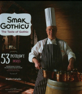 Smak Gothicu - Bogdan Gałązka | mała okładka