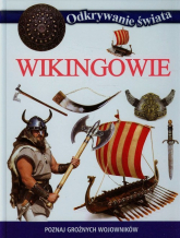 Odkrywanie świata Wikingowie Poznaj groźnych wojowników -  | mała okładka