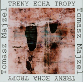 Treny Echa Tropy - Tomasz Majzel | mała okładka