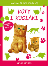 Koty i kociaki Moje hobby - Beata Guzowska, Mroczkowska Tina | mała okładka