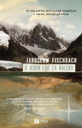 O jeden ląd za daleko - Jarosław Fischbach | mała okładka