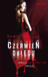 Czerwień obłędu - Dawid Waszak | mała okładka