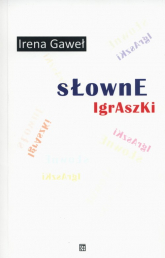 Słowne igraszki - Irena Gaweł | mała okładka