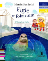 Czytam sobie Figle w fokarium Poziom 1 - Marcin Sendecki | mała okładka
