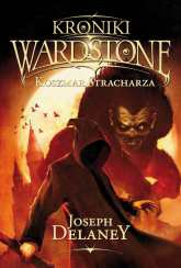 Kroniki Wardstone 7 Koszmar Stracharza - Joseph Delaney | mała okładka