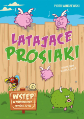 Latające prosiaki - Piotr Winczewski | mała okładka