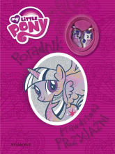 My Little Pony Poradnik prawdziwej przyjaźni - Jamrógiewicz Marta, Bauman Sabina | mała okładka