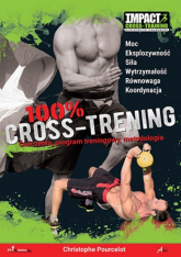 100% Cross-Trening Ćwiczenia - Christophe Pourcelot | mała okładka