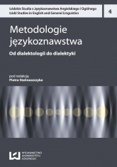 Metodologie językoznawstwa Od dialektologii do dialektyki - Piotr Stalmaszczyk | mała okładka