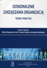 Doskonalenie zarządzania organizacją Teoria i praktyka - Gmińska Renata | mała okładka