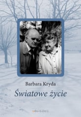 Światowe życie - Barbara Kryda | mała okładka