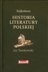 Najkrótsza historia literatury polskiej - Jan Tomkowski | mała okładka