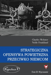 Strategiczna ofensywa powietrzna przeciwko Niemcom Tom 2 Wyzwanie - Charles Webster, Noble Frankland | mała okładka