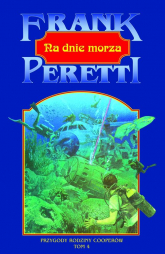 Na dnie morza Przygody rodziny Cooperów - Frank E. Peretti | mała okładka