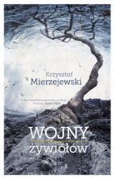 Wojny żywiołów - Krzysztof Mierzejewski | mała okładka