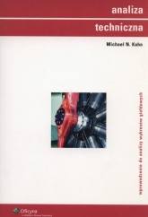 Analiza techniczna Wprowadzenie do analizy wykresów giełdowych - Kahn Michael N. | mała okładka