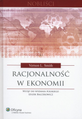 Racjonalność w ekonomii - Smith Vernon L. | mała okładka