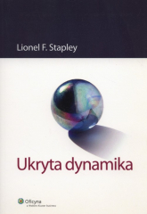 Ukryta dynamika - Stapley Lionel F. | mała okładka