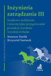 Inżynieria zarządzania III - Durlik Ireneusz, Santarek Krzysztof | mała okładka