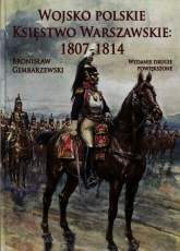 Wojsko Polskie Księstwo Warszawskie - Bronisław Gembarzewski | mała okładka