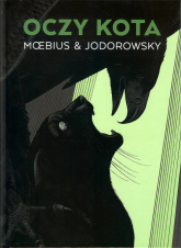Oczy kota - Alexandro Jodorowsky, Moebius | mała okładka