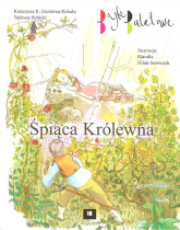 Śpiąca królewna Bajki baletowe - Gardzina-Kubała Katarzyna K., Rybicki Tadeusz | mała okładka