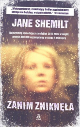 Zanim zniknęła - Jane Shemilt | mała okładka