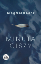 Minuta ciszy - Lenz Siegfried | mała okładka