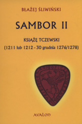 Sambor II Książę tczewsk - Błażej Śliwiński | mała okładka