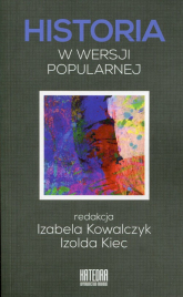 Historia w wersji popularnej - Izabela Kowalczyk | mała okładka