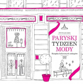 Paryski tydzień mody Książka kolorowych zakupów - De Las Cases Zoe | mała okładka