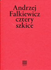 Cztery szkice - Andrzej Falkiewicz | mała okładka