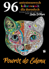 Powrót do Edenu 96 antystresowych kolorowanek dla dorosłych - Stella Dimare | mała okładka