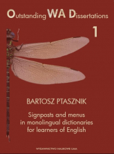 Signposts and menus in monolingual dictionaries for learners of English - Bartosz Ptasznik | mała okładka