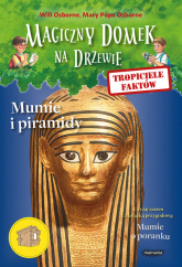 Tropiciele faktów Mumie i piramidy - Osborne Will, Osborne Mary Pope | mała okładka