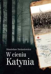 W cieniu Katynia - Stanisław Swianiewicz | mała okładka