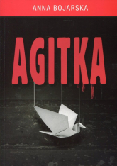 Agitka - Anna Bojarska | mała okładka