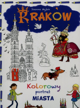 Kraków Kolorowy portret miasta - Myjak Joanna | mała okładka