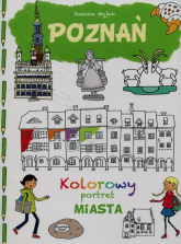 Poznań Kolorowy portret miasta - Myjak Joanna | mała okładka