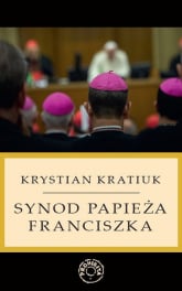 Synod papieża Franciszka - Krystian Kratiuk | mała okładka