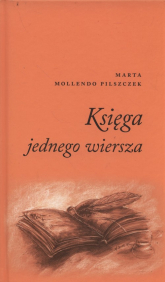 Księga jednego wiersza - Mollendo Pilszczek Marta | mała okładka