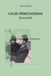 Spowiedź - Calek Perechodnik | mała okładka