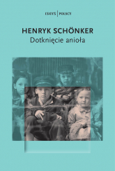 Dotknięcie anioła - Henryk Schonker | mała okładka
