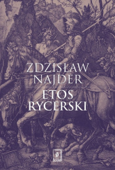 Etos rycerski - Zdzisław Najder | mała okładka