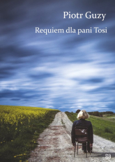 Requiem dla pani Tosi - Piotr Guzy | mała okładka
