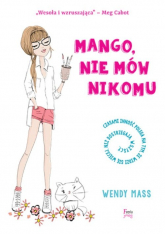 Mango nie mów nikomu - Mass Wendy | mała okładka