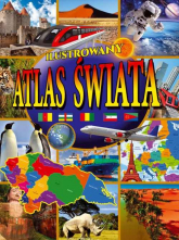 Ilustrowany atlas świata - BRAK, Opracowanie Zbiorowe | mała okładka